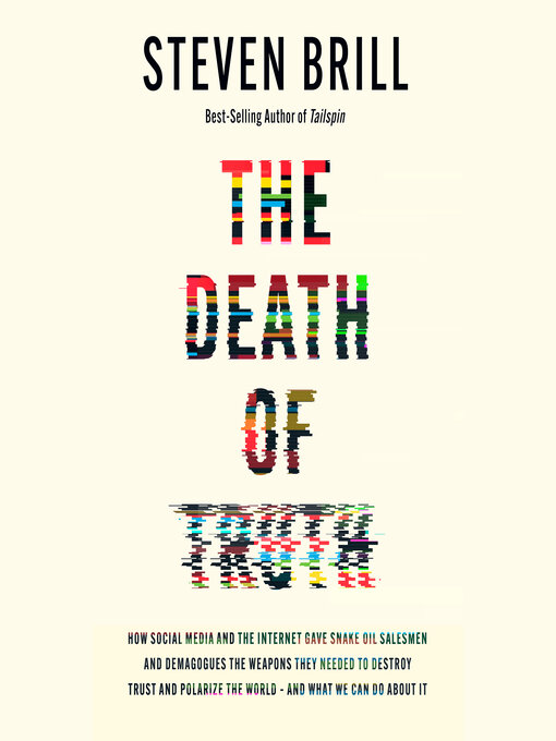 Title details for The Death of Truth by Steven Brill - Wait list